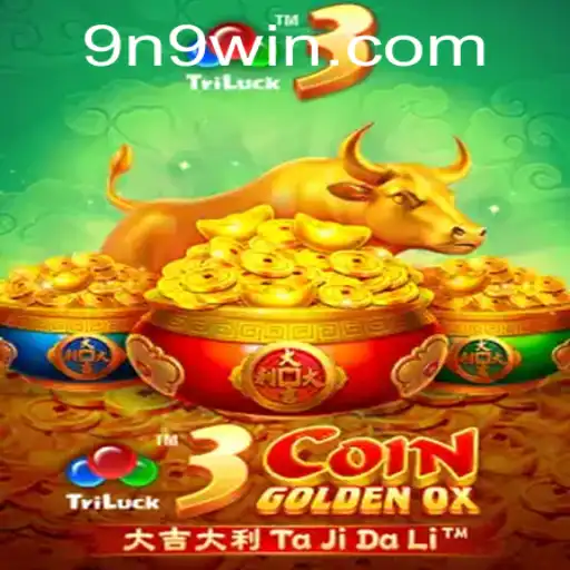 Descubra as Emoções de 3CoinGoldenOX com N9WIN