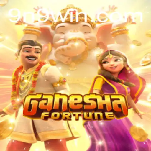 Explore o Mundo de GaneshaFortune: Conheça as Regras e Experiências do Jogo com N9WIN